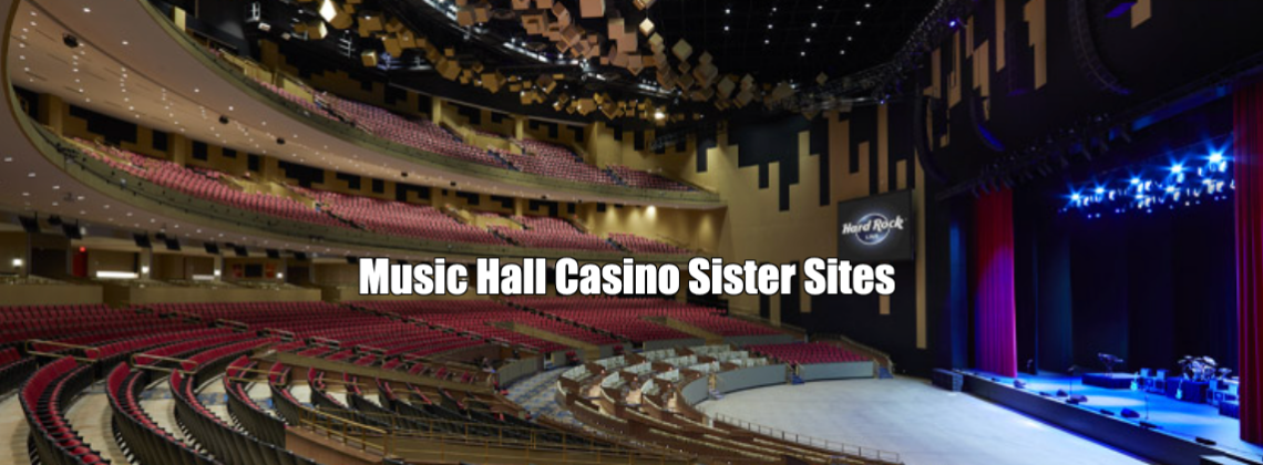 Music Hall Casino Sister Sites
