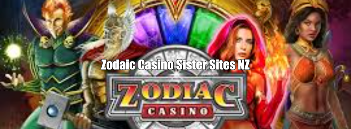 Zodaic Casino Sister Sites New Zealand